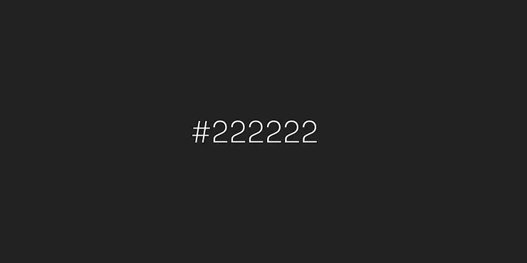 #222222 – ruhige und zeitlose Schwarz-Alternative für Interfaces und SaaS-Websites.